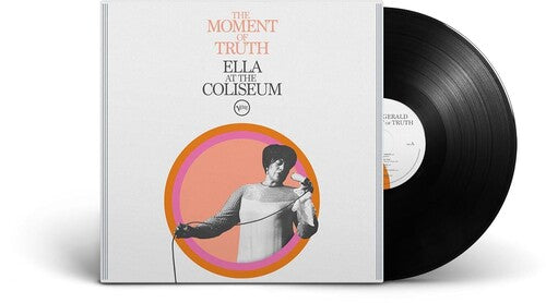 Ella Fitzgerald- The Moment of Truth: Ella at the Coliseum ( LP )