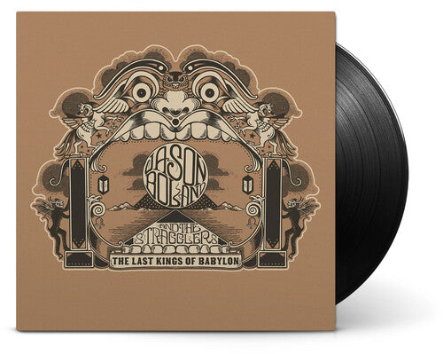 Jason Boland & the Stragglers: The Last Kings Of Babylon { Record }