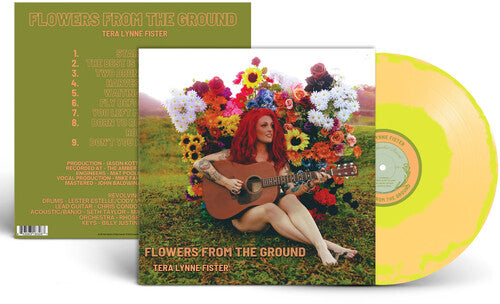 Tera Lynne Fister- Flowers From The Ground ( LP )