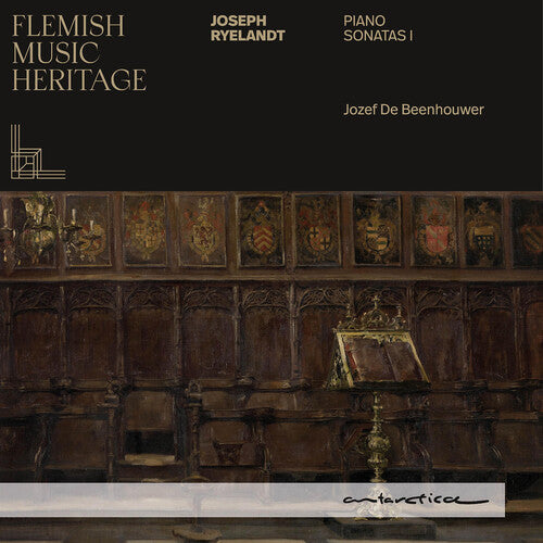 Ryelandt: Ryelandt: Piano Sonatas 1 - Flemish Music Heritage - COMPACT DISCS