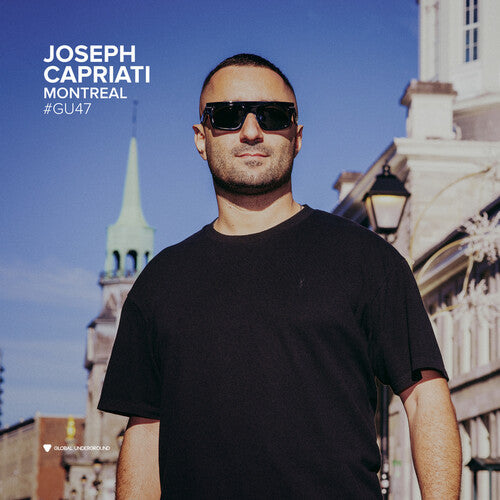 Joseph Capriati: Global Underground #47: Joseph Capriati - Montreal - COMPACT DISCS