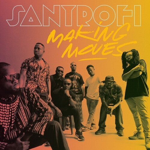 Santrofi- Making Moves ( LP )
