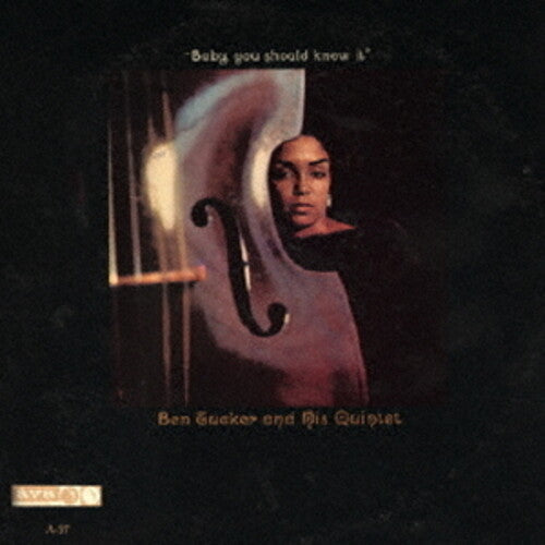 Ben Tucker: Baby, You Should Know It - CD