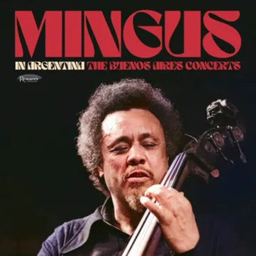 Charles Mingus- In Argentina: The Buenos Aires Concerts -RSD25 ( LP )