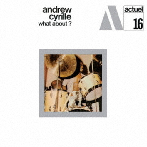 Andrew Cyrille: What About? - CD