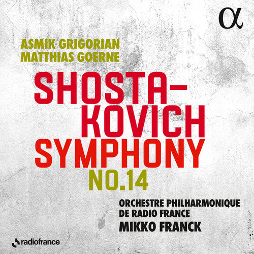 Orchestre Philharmonique De Radio France: Symphony No. 14 - COMPACT DISCS