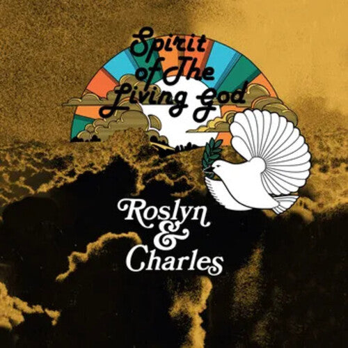 Roslyn & Charles- Spirit Of The Living God -RSD25 ( LP )