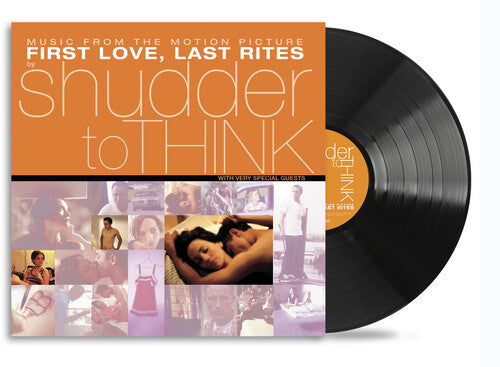 Shudder to Think- First Love Last Rites (Music From The Motion Picture) -RSD25 ( LP )
