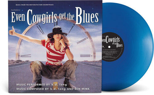 k.d. lang: Even Cowgirls Get The Blues (Music From the Motion Picture Soundtrack) - VINYL