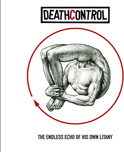 Deathcontrol: The Endless Echo Of His Own Litany - CD