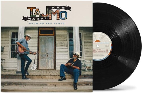 Taj Mahal & Keb' Mo': Room On The Porch { Record }
