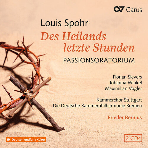 Florian Sievers: Des Heilands letzte Stunden, WoO 62 - COMPACT DISCS