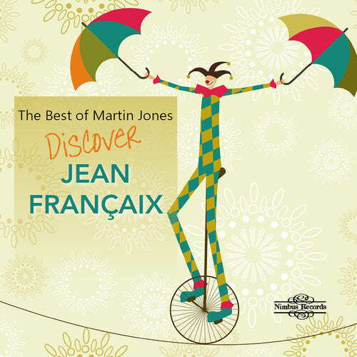 Martin Jones: The Best of Martin Jones - Jean Francaix - COMPACT DISCS