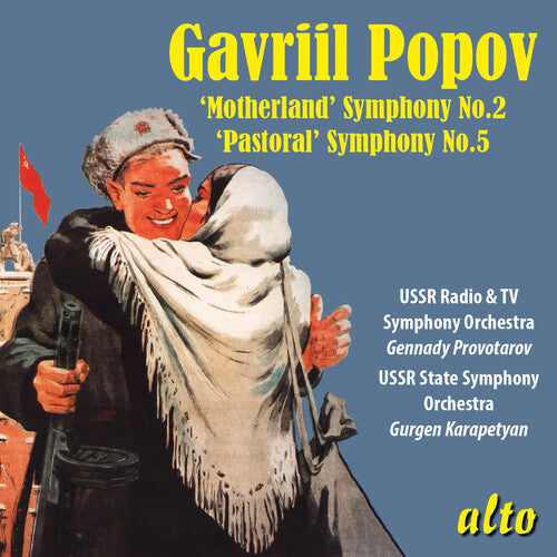 Gennady Provotarov: Gavriil Popov: Symphony No. 2 Motherland & Symphony No. 5 Pastoral - COMPACT DISCS