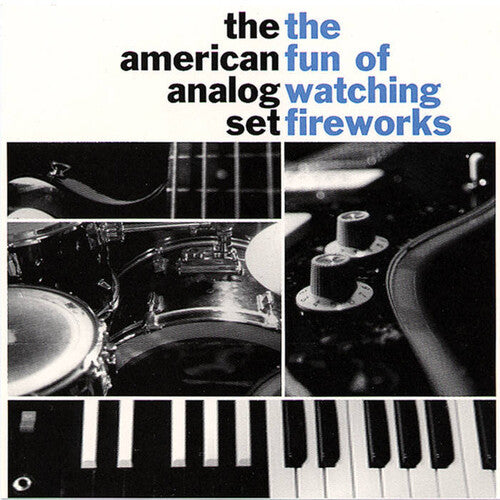 The American Analog Set- The Fun of Watching Fireworks ( LP )