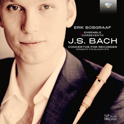 Bach, J.S. / Bosgraaf / Cordevento: Concertos for Recorder - VINYL LP
