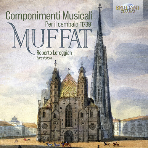 Roberto Loreggian: Componimenti Musicali Per Il Cembalo (1739) - COMPACT DISCS