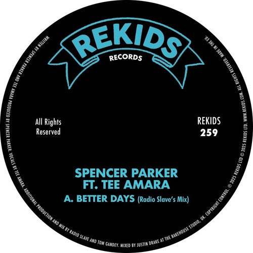 Spencer Parker: Better Days - Radio Slave Remix - 12-INCH SINGLE