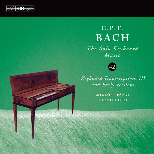 Franco Mezzena: C.P.E. Bach: Solo Keyboard Music, Vol. 42 - COMPACT DISCS