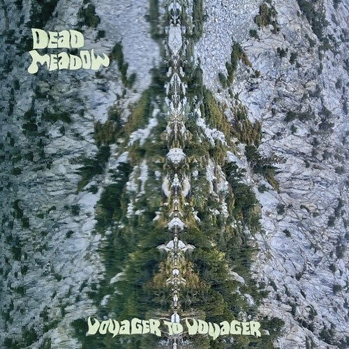 Dead Meadow- Voyager to Voyager ( LP )