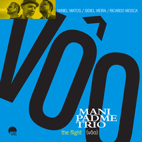 Mani Padme Trio: The Flight (VOO) - CD