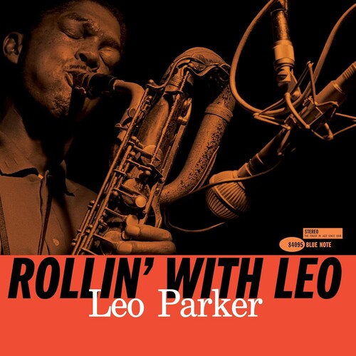 Leo Parker- Rollin' With Leo (Blue Note Tone Poet Edition) ( LP )