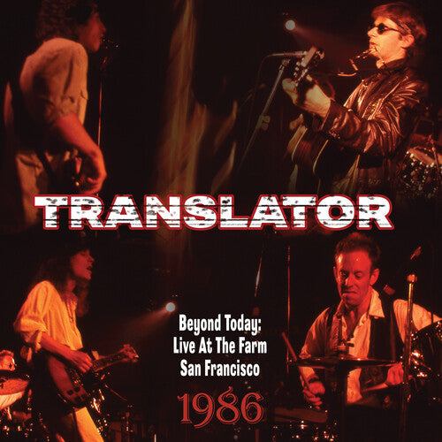 Translator: Beyond Today: Live At The Farm San Francisco 1986 - CD