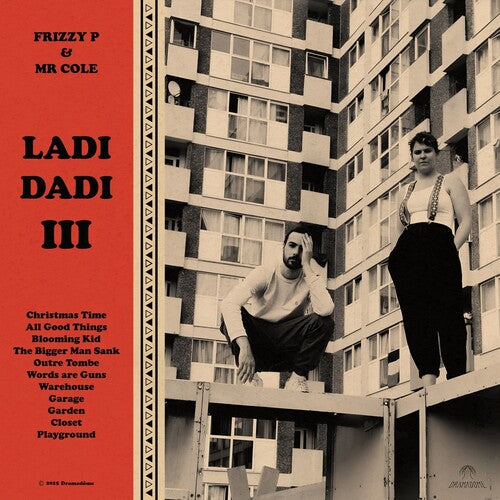 Frizzy P & Mr. Cole: Ladi Dadi III { Record }