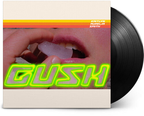 Kaitlyn Aurelia Smith: Gush { Record }