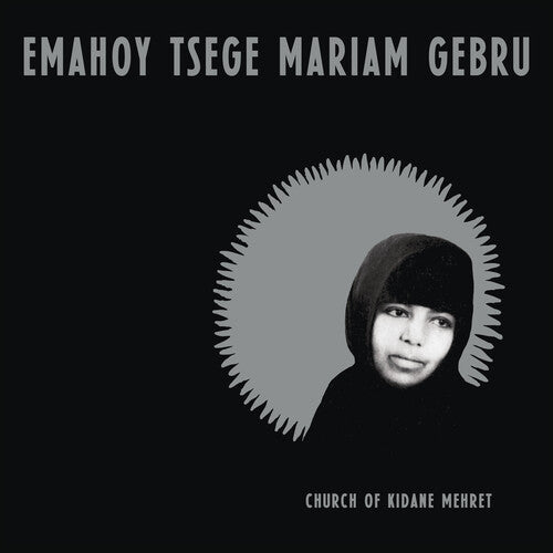 Emahoy Tsege Mariam Gebru- Church of Kidane Mehret - Clear Vinyl ( LP )