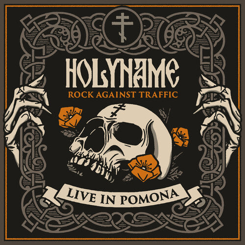 Holyname: Rock Against Traffic - Live In Pomona - CD