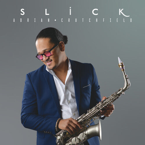Adrian Crutchfield: Slick - CD
