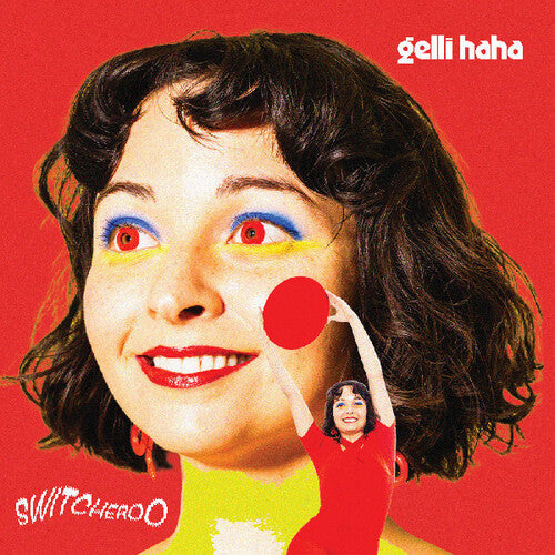 Gelli Haha: Switcheroo - COMPACT DISCS
