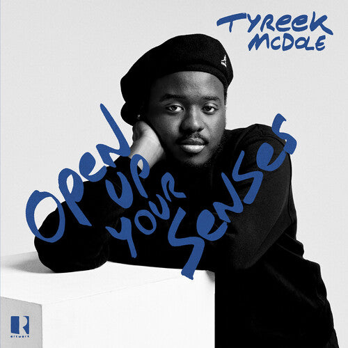 Tyreek Mcdole: Open Up Your Senses - CD