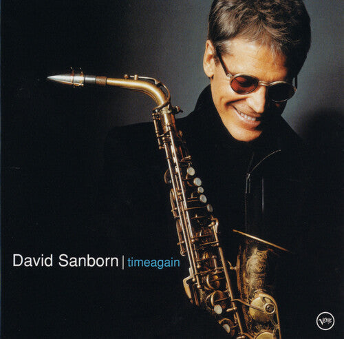 David Sanborn: Timeagain - UHQCD - CD