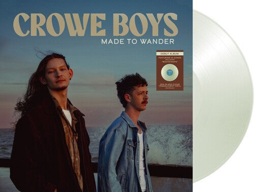 Crowe Boys- Made To Wander (sea glass clear translucent vinyl) ( LP )