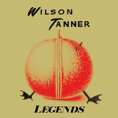 Wilson Tanner: Legends { Record }