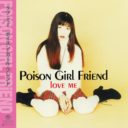 Poison Girl Friend: Love Me { Record }