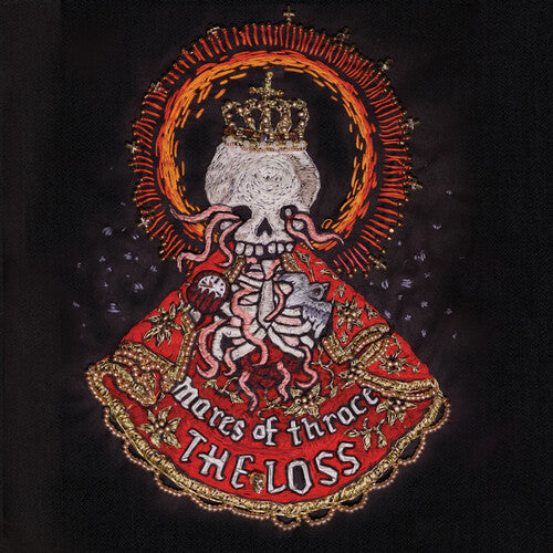 Mares of Thrace- The Loss ( LP )
