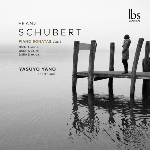 Yano, Yasuyo: Schubert: Piano Sonatas, Vol. 3 - COMPACT DISCS