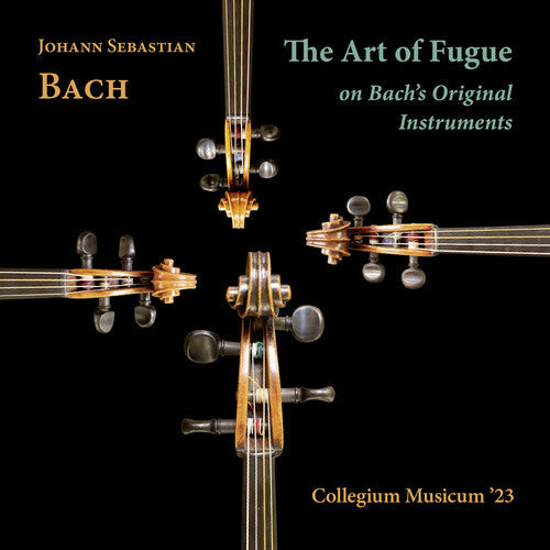 Collegium Musicum '23: J. S. Bach: The Art of Fugue on Bach's Original Instruments - COMPACT DISCS