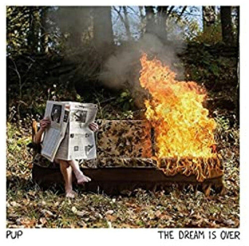 Pup- Dream Is Over ( LP )
