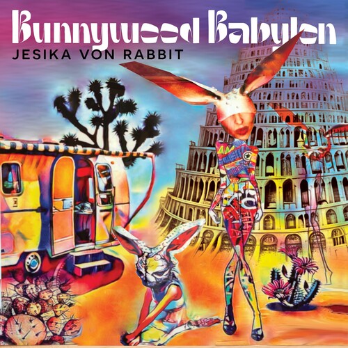 Jesika Von Rabbit- Bunnywood Babylon ( LP )