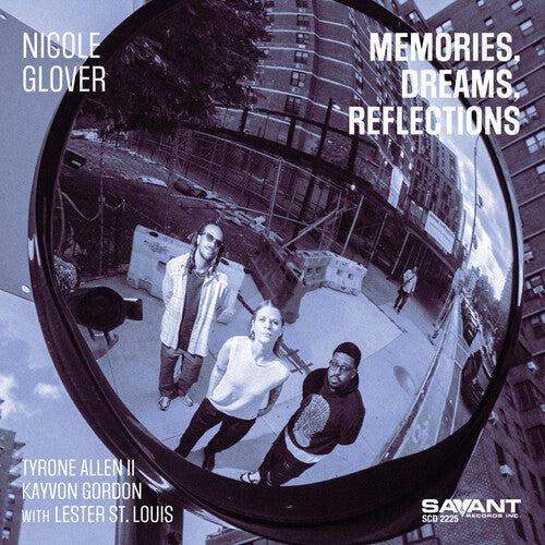 Nicole Glover: Memories, Dreams, Reflections - CD