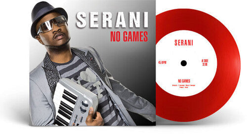Serani: No Games - 7-INCH SINGLE