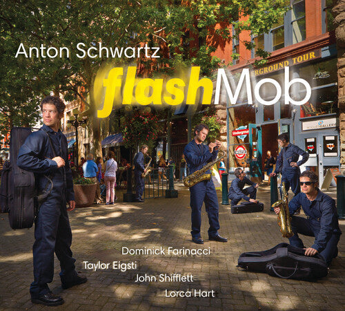 Anton Schwartz: Flash Mob - CD