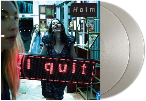 HAIM: I Quit    (LP includes two 140-gram metallic silver vinyl) - VINYL