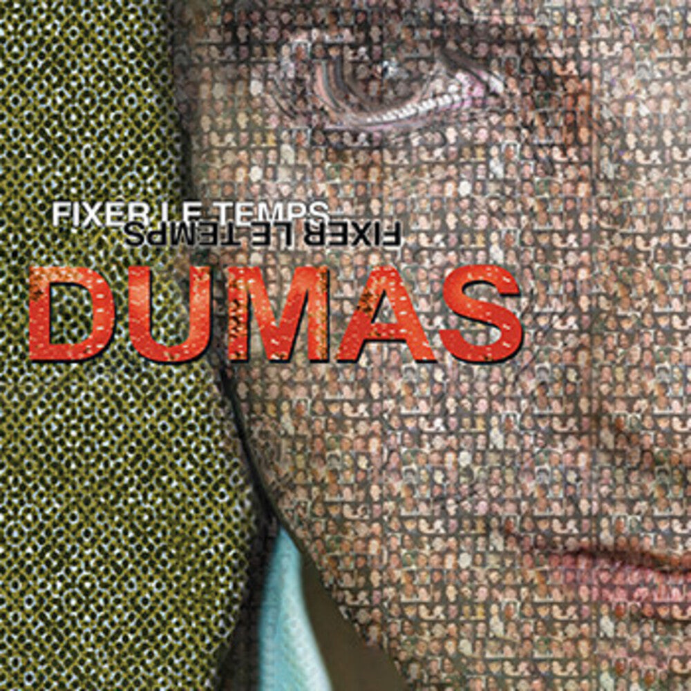 Dumas- Fixer Le Temps [Colored Vinyl] [Limited Edition] (Can) ( LP )