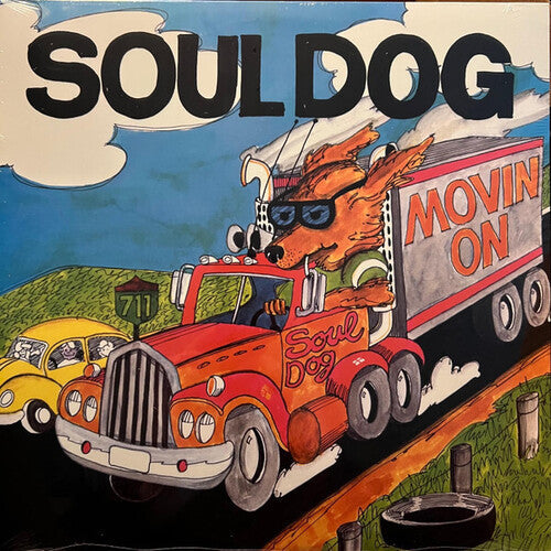Soul Dog: Movin On - Limited Colored Vinyl - VINYL