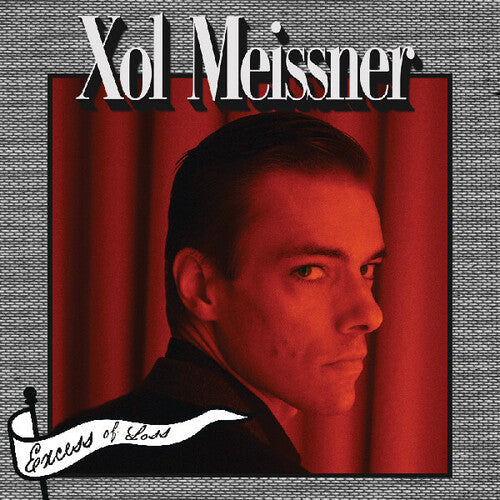 Xol Meissner: Excess Of Loss { Record }